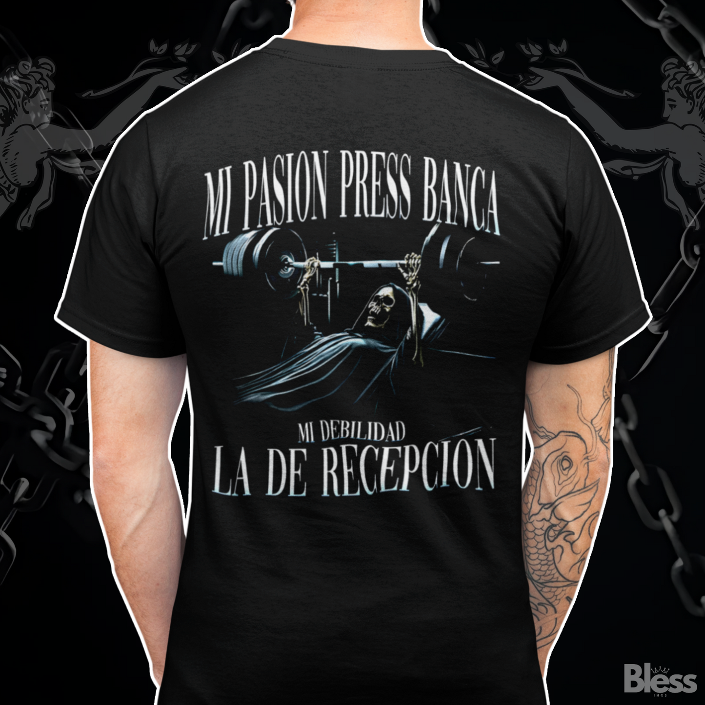 Polera Gym - Mi pasión press banca, mi debilidad la de recepción