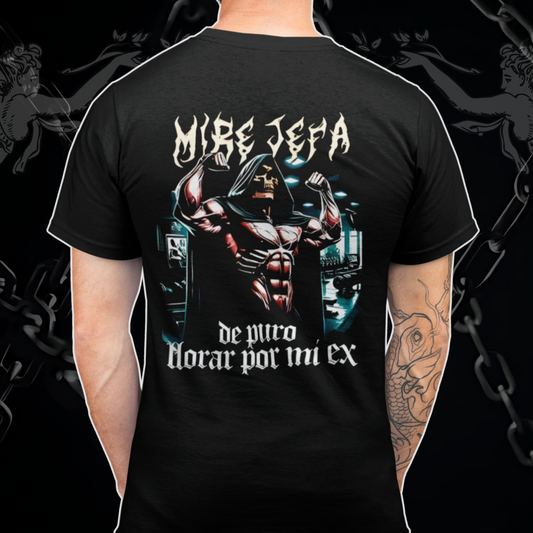 Polera Gym - Mire jefa de puro llorar por mi ex